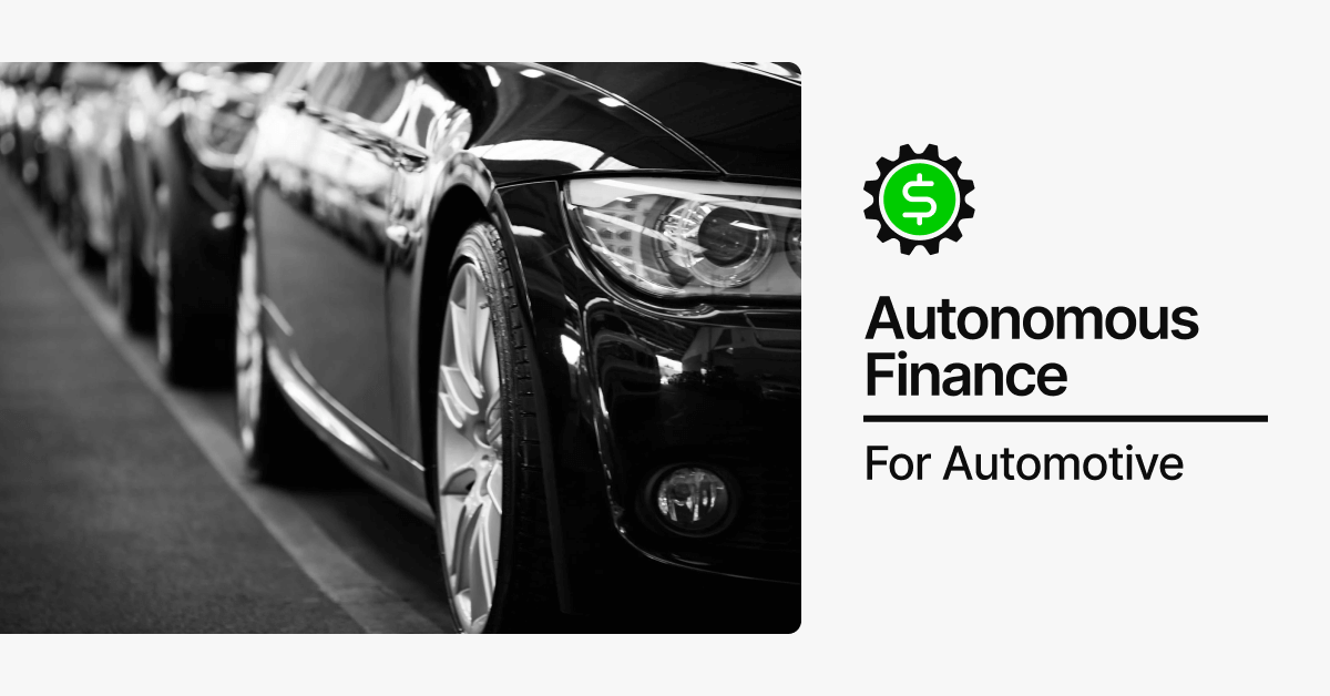 Image is about the future of automotive finance: no clerical work. no overpayments. just outcomes.